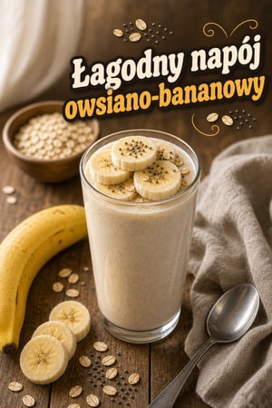 Łagodny poranny napój z owsem, bananem i jogurtem rano